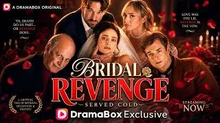 Thumbnail: Bridal Revenge Served Cold #revenge #dramabox