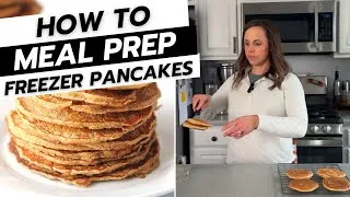 Thumbnail: How to Meal Prep Pancakes for the Freezer! 🥞