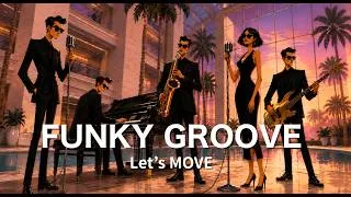 Thumbnail: [Playlist] 🎷 FUNKY GROOVE | Smooth Jazz Funk Lounge & Chill Beats | Focus Music for Work & Study