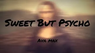 Thumbnail: Ava Max - Sweet but Psycho (Lyrics) | Ed Sheeran , Ruth B. , Shawn Mendis (Mix) 🌰