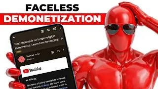 Thumbnail: WHY Faceless Channels Are Getting DEMONETIZED?