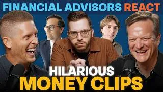Thumbnail: Financial Advisors React to HILARIOUS Money Clips