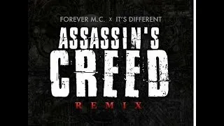 Thumbnail: Forever M.C. & It's Different - Assassin's Creed (Remix) ft. Tech N9ne, Royce Da 5'9" & more