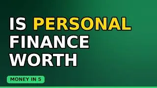 Thumbnail: Is personal finance Worth It? Honest Review (Updated)