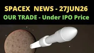 Thumbnail: SPCX Stock News -Today SPCX Trade will allow you to Buy under IPO Prices / #TradingStrategy