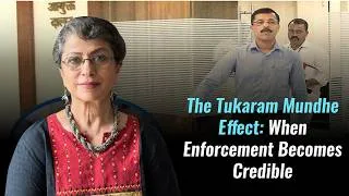 Thumbnail: The Tukaram Mundhe Effect: When Enforcement Becomes Credible