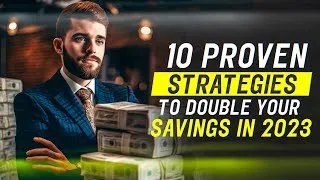 Thumbnail: 10 Proven Strategies to Double Your Savings in 2023