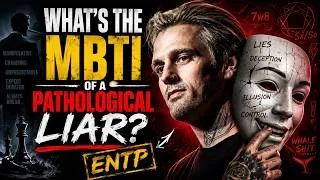 Thumbnail: The Psychology of a Pathological Liar (MBTI Breakdown)