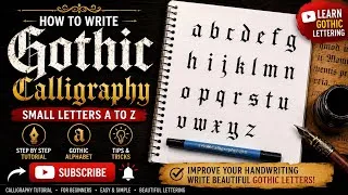 Thumbnail: How to Write Gothic Calligraphy Small Letters A to Z | Gothic Alphabet Lowercase Tutorial