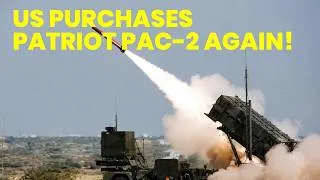 Thumbnail: Why Has the United States Just Started Buying Patriot PAC-2 Missiles Again After More Than 30 Years?