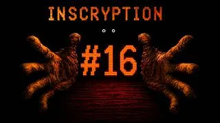 Thumbnail: HE WANTS THE SMOKE? - Inscryption | Part 16