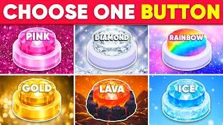Thumbnail: Choose One Button! Pink, Diamond, Rainbow, Gold, Lava or Ice 🎁 Quiz Game Challenge