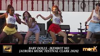 Thumbnail: Baby Dolls - Ikembot Mo [Aurora Music Festival Clark 2026][Live Performance]