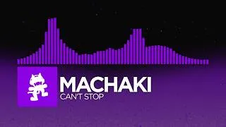 Thumbnail: MACHAKI - CAN'T STOP [Dubstep | Monstercat]