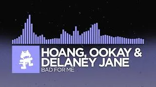 Thumbnail: Hoang, Ookay & Delaney Jane - Bad For Me [Future Bass | Monstercat]