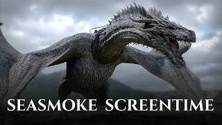 Thumbnail: Seasmoke Screentime - House of the Dragon (Season 3)