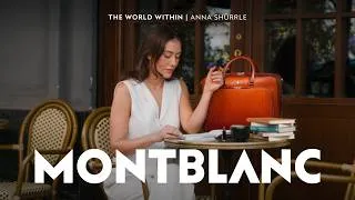Thumbnail: MONTBLANC | The World Within | Anna Schürrle​