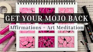 Thumbnail: Affirmations & Compilation of Art Meditation Exercises | Empowerment, Confidence, and Self-Trust