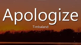 Thumbnail: Timbaland - Apologize (lyrics) ft. OneRepublic