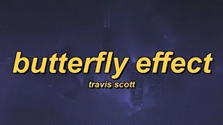 Thumbnail: Travis Scott - BUTTERFLY EFFECT (lyrics)