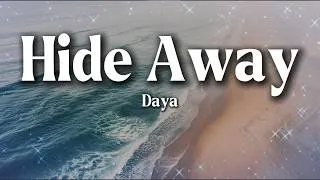 Thumbnail: Daya – Hide Away (Lyrics)