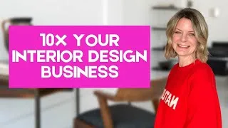 Thumbnail: The Secret To Growing Your Interior Design Business Fast!
