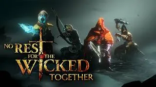 Thumbnail: No Rest for the Wicked Together | 2nd Anniversary | Early Access