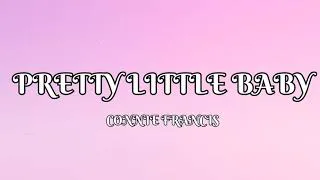 Thumbnail: Connie Francis - Pretty Little Baby (Lyrics)