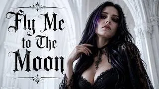 Thumbnail: Fly Me To The Moon - Frank Sinatra | Epic Dark Gothic Orchestral Cover