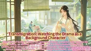 Thumbnail: Transmigration: Watching the Drama as a Background Character