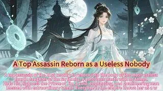 Thumbnail: A Top Assassin Reborn as a Useless Nobody