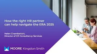 Thumbnail: How the right HR partner can help navigate the ERA 2025