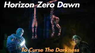 Thumbnail: Horizon Zero Dawn: To Curse The Darkness