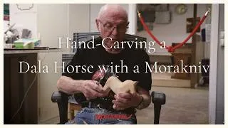 Thumbnail: Hand-Carving a Dala Horse with a Morakniv in Nusnäs, Sweden