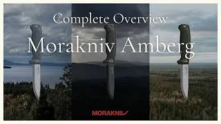 Thumbnail: Morakniv Amberg – Refined for Every Purpose – Complete Overview
