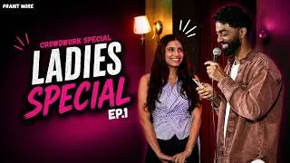 Thumbnail: Ladies Special | Pranit More | Stand-up Comedy | Crowd Work Special