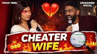 Thumbnail: Cheater Wife | Pranit More | Stand-up Comedy | Crowd Work Special
