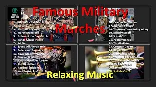 Thumbnail: 😊FAMOUS MILITARY MARCHES 😁 RELAXING CLASSICAL MUSIC COLLECTIONS