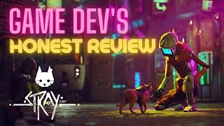 Thumbnail: Stray: 5 Minute Honest Review from a AAA Game Dev