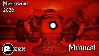 Thumbnail: Morrowind 2026 - Mimics in Morrowind Mod Showcase