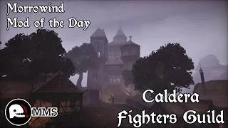 Thumbnail: Morrowind Mod of the Day - Caldera Fighters Guild 2026 Showcase