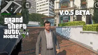 Thumbnail: GTA V Android v0.5 BETA (FanMade)
