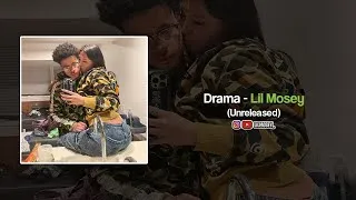 Thumbnail: Lil Mosey - Drama (Unreleased)
