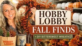Thumbnail: Hobby Lobby Fall 2026 🍂 What I Bought for My Home & DIY Bittersweet Wreath