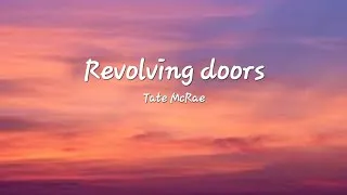 Thumbnail: Tate McRae - Revolving doors (lyrics)