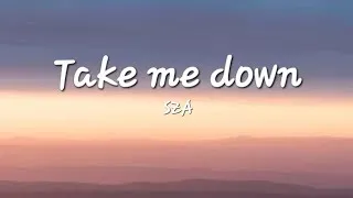 Thumbnail: SZA - Take me down (lyrics)
