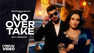 Thumbnail: No Over Take (Lyrical Video) Zafar ft. Jasmeen Akhtar | Gaiphy | Latest punjabi songs 2026