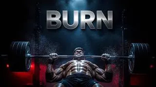 Thumbnail: BURN — Everything Before Was Practice | Brutal Gym Motivation