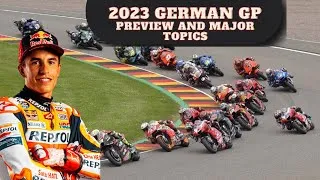 Thumbnail: 2023 German GP: Preview and Predictions! What to expect this weekend? Major Topics in #motogp2023