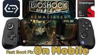 Thumbnail: Bioshock Remastered on Mobile Fast Boot Turnip 2.6 DXVK 3.0 Gamehub Snapdragon 6 gen 3 (Adreno 710)